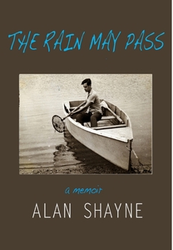 Hardcover The Rain May Pass Book