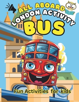 Paperback All Aboard London Activity Bus Book