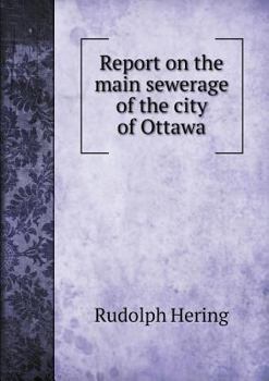Paperback Report on the main sewerage of the city of Ottawa Book