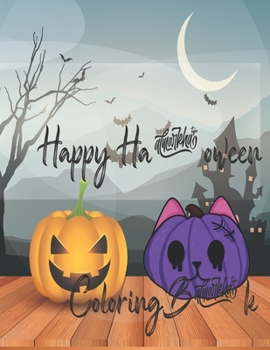 Paperback Happy Halloween Coloring Book: Funny Halloween Coloring Pages for Kids Book