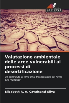 Paperback Valutazione ambientale delle aree vulnerabili ai processi di desertificazione [Italian] Book