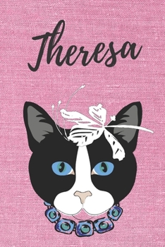 Theresa Katzen-Malbuch / Notizbuch / Tagebuch: Individuelles personalisiertes blanko Mädchen & Frauen Namen Notizbuch, blanko DIN A5 Seiten. Ideal als ... Geschenk für Frauen. (German Edition)