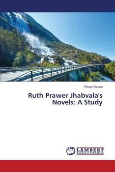Paperback Ruth Prawer Jhabvala's Novels: A Study Book