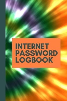 Internet Password Log Book: Forgotten Passwords Notebook | Different Accounts | Website Log In | Internet | Online Passwords | Easy to Remember | Write out Hints | Manage Log Ins