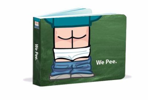 We Pee.