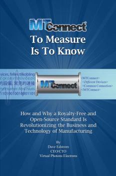 Paperback MTConnect To Measure Is To Know Book