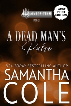 A Dead Man's Pulse - Book #1 of the Trident Security: Omega Team