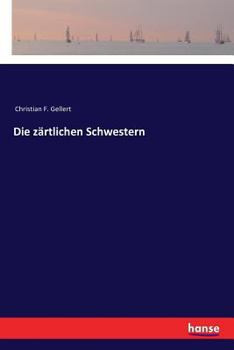 Paperback Die zärtlichen Schwestern [German] Book