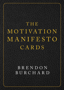 Cards The Motivation Manifesto Cards: A 60-Card Deck Book