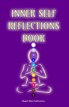 Paperback Inner Self Reflections Book: Your self discovery into self knowledge and inner guidance workbook - Purple Cover Book