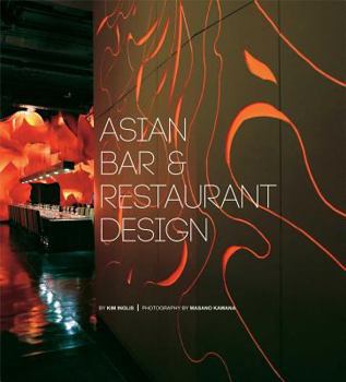 Hardcover Asian Bar and Restaurant Design Book