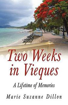 Hardcover Two Weeks in Vieques Book