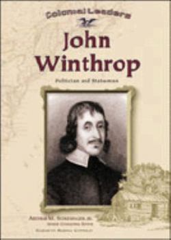 Hardcover John Winthrop Politician and Statesman Book