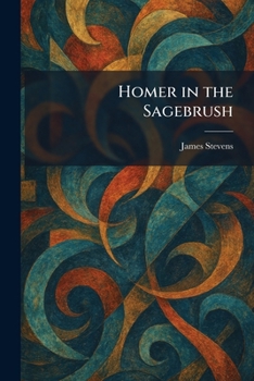 Paperback Homer in the Sagebrush Book