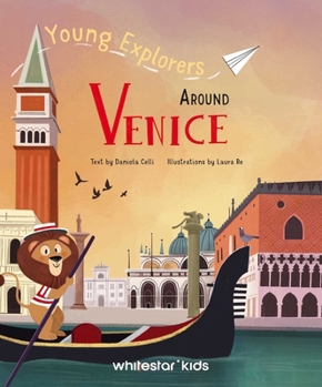 Hardcover Young Explorers Around Venice Book