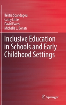 Hardcover Inclusive Education in Schools and Early Childhood Settings Book