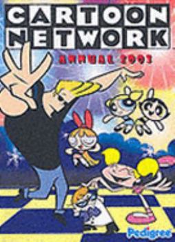 Hardcover "Cartoon Network" Annual 2003 Book