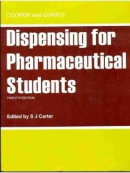 Paperback Cooper and Gunn'ss Dispensing for Pharmaceutical Students Book
