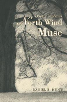 Paperback North Wind Muse: A Poetry Collection Book