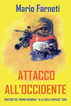 Paperback Attacco All'occidente [Italian] Book