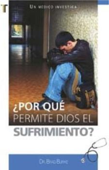 Paperback Por Qué Permite Dios El Sufrimiento? [Spanish] Book