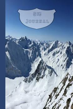 Paperback Ski Journal: The Journaling Notebook for Logging Ski Adventures and Winter Sport Activities - Snowy Mountains Book