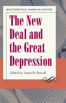 Paperback Interpreting American History: The New Deal and the Great Depression Book