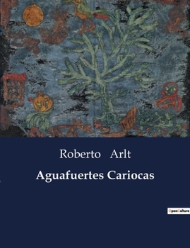 Paperback Aguafuertes Cariocas [Spanish] Book