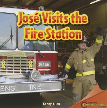 Paperback José Visits the Fire Station Book