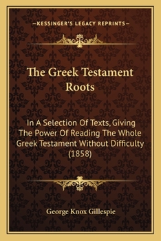 The Greek Testament Roots