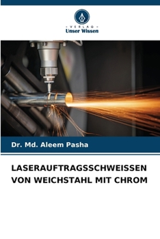 Paperback Laserauftragsschweissen Von Weichstahl Mit Chrom [German] Book