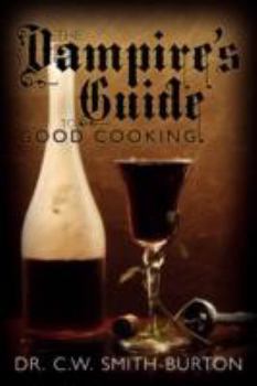 Paperback The Vampire's Guide to Good Cooking Book