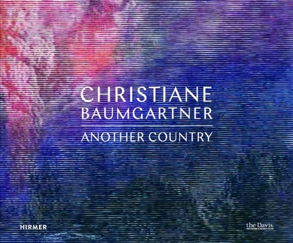Hardcover Christiane Baumgartner: Another Country Book