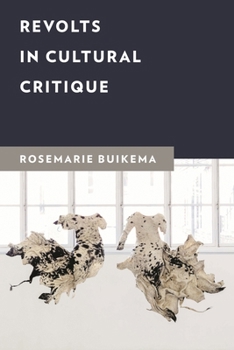 Hardcover Revolts in Cultural Critique Book