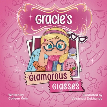 Paperback Gracie's Glamorous Glasses Book