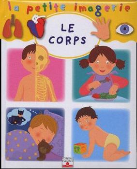 Board book Le corps [French] Book