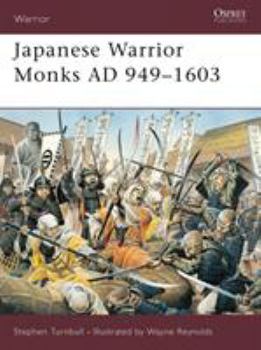 Paperback Japanese Warrior Monks AD 949-1603 Book