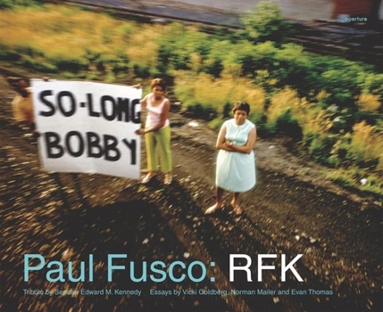 Hardcover Paul Fusco: Rfk Book
