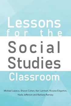 Paperback Lessons for the Social Studies Classroom Book