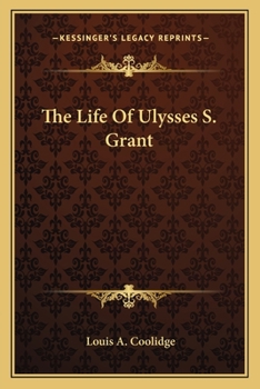 Paperback The Life Of Ulysses S. Grant Book