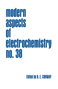 Paperback Modern Aspects of Electrochemistry, Number 38 Book