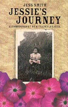 Paperback Jessie's Journey: Autobiography of a Traveller Girl Book