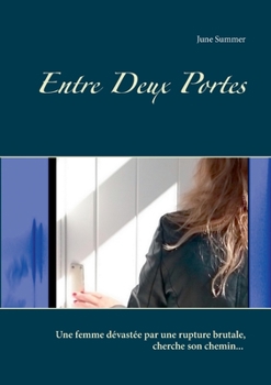 Paperback Entre Deux Portes [French] Book
