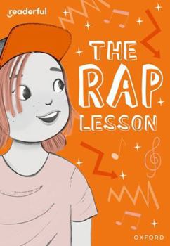 Paperback Readerful Rise: Oxford Reading Level 9: The Rap Lesson Book