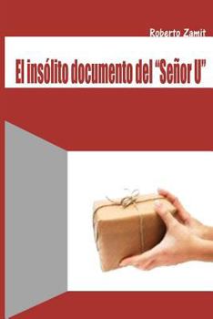 Paperback El insólito documento del señor U [Spanish] Book