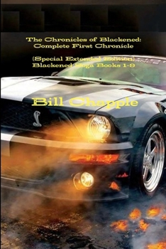 Paperback The Complete First Chronicle of Blackened Book