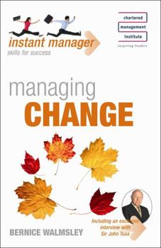 Paperback Instant Manager: Managing Change Book