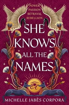 Throne of Khetara: She Knows All the Names: Book 2