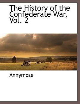 Paperback The History of the Confederate War, Vol. 2 Book