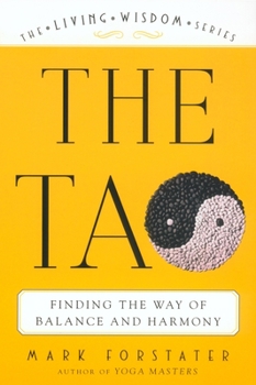 Paperback The Tao: Finding the Way of Balance and Harmony Book